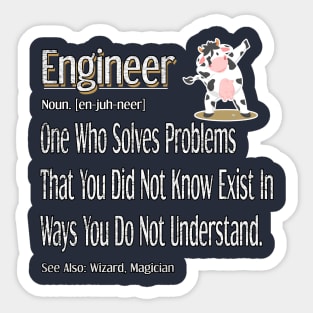 Funny Engineer Definition Awesome Engineering Gift For Cow Lovers Sticker